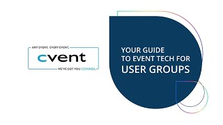 Cvent event tech for user groups [upl. by Lifton]