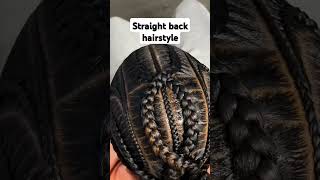 Straight back hairstyle hairstyle braids tranding shortsvideo [upl. by Chemesh]