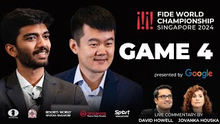 Game 4 Commentary with GM David Howell and IM Jovanka Houska  FIDE World Championship Match 2024 [upl. by Clemence]