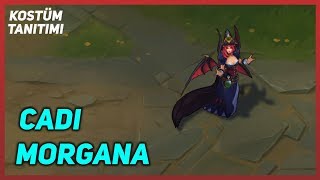 Cadı Morgana 2019 Kostüm Tanıtımı League of Legends [upl. by Atnahsa876]