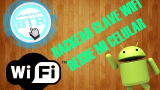 Como hackear claves wifi desde mi celular o tablet ROOT [upl. by Neala626]