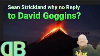 Sean Strickland Why no Reply to David Goggins after you Banged up a Navy SEAL [upl. by Ydiarf]