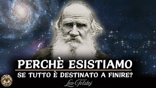 Il FILOSOFO Che Ha Scoperto Il SIGNIFICATO della VITA  Lev Tolstoj [upl. by Hylan316]