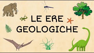 Le ere geologiche  Maestra Mariella [upl. by Atahs]