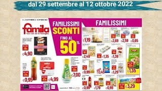 volantino famila offerte valide dal 29 settembre al 12 ottobre 2022 [upl. by Beattie789]