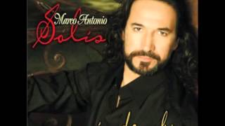 2 Siempre Tú A Mi Lado  Marco Antonio Solís [upl. by Ardisj]