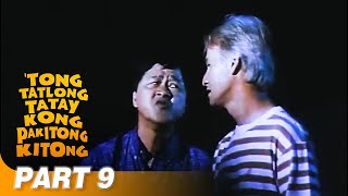 ‘Tong Tatlong Tatay Kong Pakitongkitong’ FULL MOVIE Part 9  Babalu Redford White [upl. by Zane]