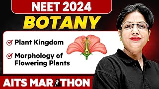 Complete BOTANY in 1 Shot  NEET 2024  Part 1  Dropper NEET  AITS Marathon [upl. by Rihaz]