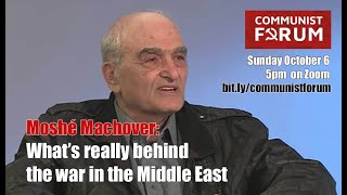 Moshé Machover What is really behind the war in the Middle East full session [upl. by Yelhsa]