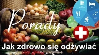 Jak zdrowo się odżywiać [upl. by Milburn]