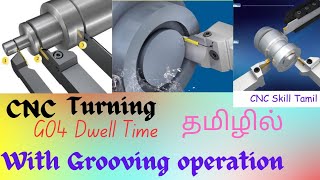 G04 Dwell Time using for grooving operation pratical video [upl. by Ennovahc]