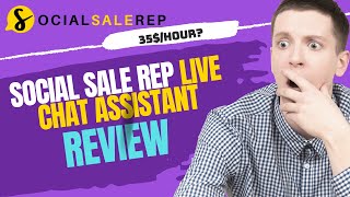 Social Sale Rep Live Chat Assistant Review IS IT LEGIT OR SCAM [upl. by Torrell]