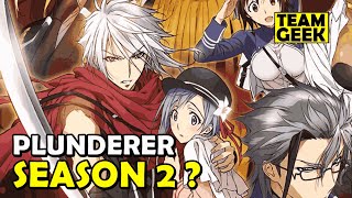 PLUNDERER Season 2  What Happened [upl. by Onoitna]