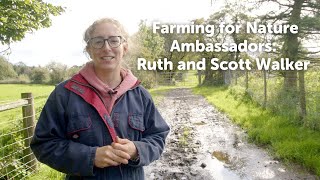 Ruth and Scott Walker  Northern Ireland Farming for Nature Ambassadors 2023 [upl. by Halden]