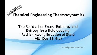 Residual or Excess Enthalpy of a Fluid [upl. by Schalles919]