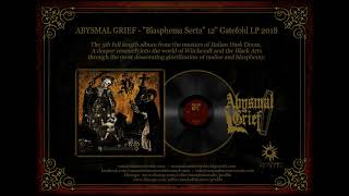 Abysmal Grief  Blasphema Secta 2018 [upl. by Ittocs]