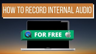 How to Record Internal Audio on a Mac  2020 Edition [upl. by Datha939]