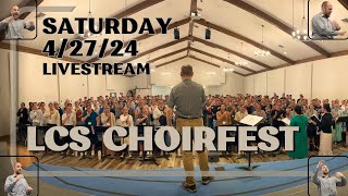 LCS High School Choir Fest 2024  Saturday [upl. by Gnaig]