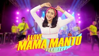 Yeni Inka  I Love Mama Mantu Official Music Video ANEKA SAFARI [upl. by Bonnibelle295]