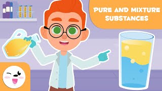 Pure Substances and Mixtures  Science for Kids [upl. by Genevieve]