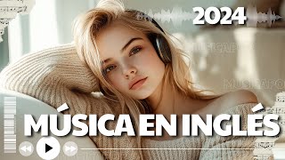 Top Éxitos del Pop en Inglés 2024  Taylor Swift Ed Sheeran Alan Walker  Melodías que enamoran [upl. by Ambrosia499]