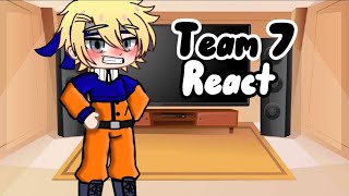 Team 7 react to the future I SasuNaru I SakuHina I [upl. by Llerrac379]