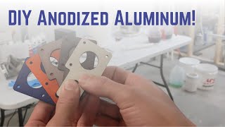 Anodize Your Own Aluminum Parts [upl. by Yartnoed144]