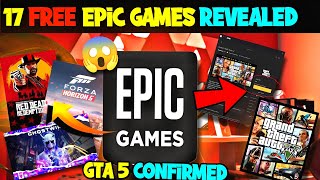 17 FREE EPIC GAMES REVEALED 😱  GTA 5 FREE MILEGA 🤯  JALDI DEKHO 🎄 RED WAR [upl. by Omoj458]