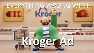 Everything Wrong With The Kroger Ad Meme In 2 Minutes Or Less [upl. by Kline83]