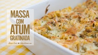 Massa com Atum Gratinada [upl. by Allwein]