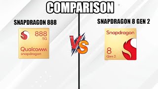 Snapdragon 888 Vs Snapdragon 8 Gen 2 Battle War  Specs Comparison [upl. by Barren]