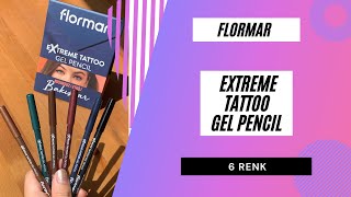 Flormar Extreme Tattoo Gel Pencil Akmayan Göz Kalemi 6 Rengiyle Swatch [upl. by Ettenahs]