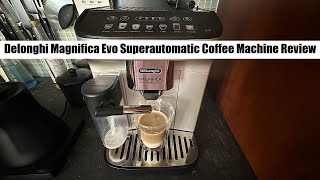 Delonghi Magnifica Evo Superautomatic Coffee Machine Review [upl. by Arhoz]