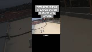 Waterproofing this beautiful concrete roof area with Polyurea [upl. by Las]