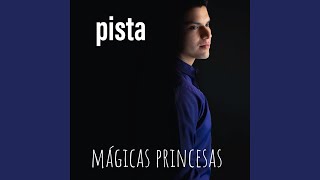 Mágicas princesas pista [upl. by Areis648]