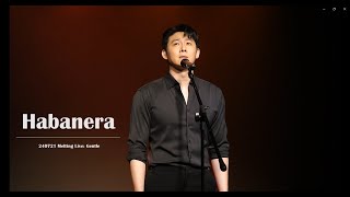 240721 Melting Live Gentle  Habanera 하바네라 김동현 focus [upl. by Cyrill865]