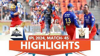 GT vs RCB IPL 2024 Highlights Gujarat Titans vs Royal Challengers Bengaluru  full Match Highlights [upl. by Henarat98]