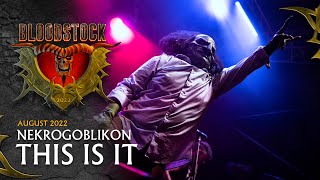 NEKROGOBLIKON  This is It  Live Bloodstock 2022 [upl. by Ike523]