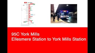 TTC 95C York Mills Ellesmere Station to York Mills Station  2019 NovaBUS LFS HEV 3508 [upl. by Aroda]