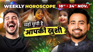 Weekly Horoscope 18 से 24 नवंबर का मेष से लेकर मीन राशि का साप्ताहिक राशिफल  Astro Arun Pandit [upl. by Xenos23]