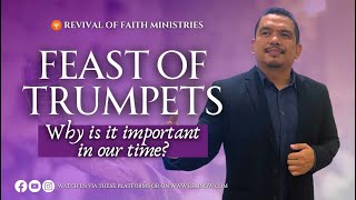 Feast of Trumpets Why It’s Important in Our Time [upl. by Wailoo]