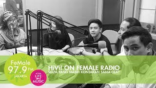 HiVi  Remaja Live on FeMale Radio  Siapa yang Masih Kontakan sama Dea [upl. by Lustig]