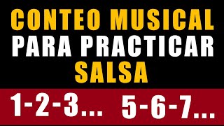 123 567 CONTEO SALSA  Música para practicar tus pasos de Salsa [upl. by Dream993]