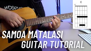 Samoa Matalasi GUITAR TUTORIAL [upl. by Bevers424]