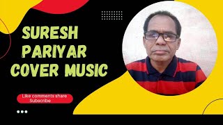 Yaara O Yaara Isq Ne Mara Ho Gaya Main To Tujhme Hindi Song Cover By SURESH PARIYARChanchal [upl. by Ilesara]