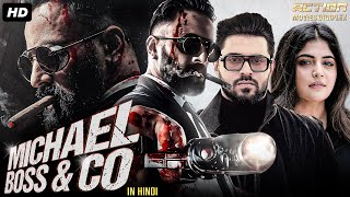 Nivin Paulys MICHAEL BOSS amp CO  Full Hindi Dubbed Movie  Unni Mukundan  South Action Movie [upl. by Eilzel722]