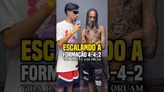 Escalando a equipe VIDA RASA FC com Oruam mainstreet trap oruam [upl. by Norrehs]