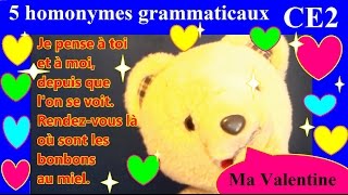 5 homonymes grammaticaux au ce2  Lettre pour la Saint Valentin [upl. by Neleb]