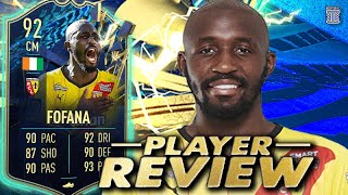 92 TEAM OF THE SEASON FOFANA PLAYER REVIEW TOTS FOFANA  FIFA 22 Ultimate Team [upl. by Eanat]