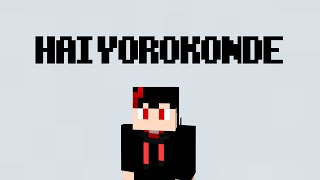 Hai Yorokonde EnglishMinecraft ver  Kocchi no Kento [upl. by Ainorev58]